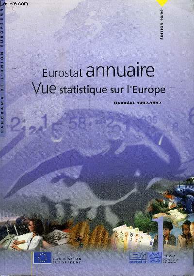 EUROSTAT ANNUAIRE - VUE STATISTIQUE SUR L'EUROPE