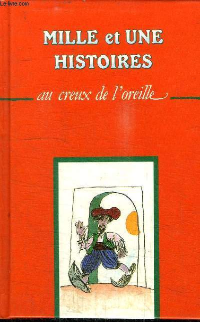 MILLE ET UNE HISTOIRES AU CREUX DE L'OREILLE N12