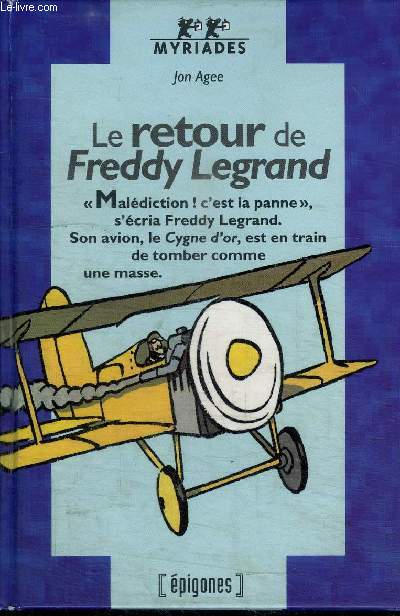 LE RETOUR DE FREDDY LEGRAND