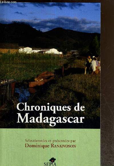 CHRONIQUES DE MADAGASCAR