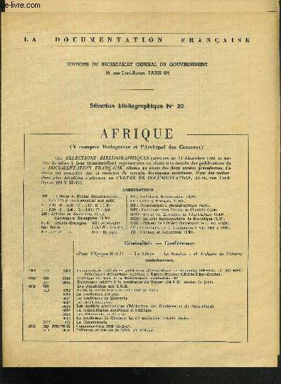 AFRIQUE (y compris Madagascar et l'Archipel des Comores) - SELECTION BIBLIOGRAPHIQUE N30 - La documentation franaise + mise  jour des slections bibliographiques (1962-1963)
