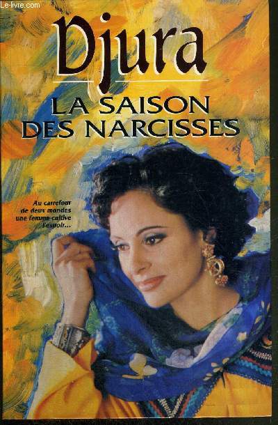 LA SAISON DES NARCISSES