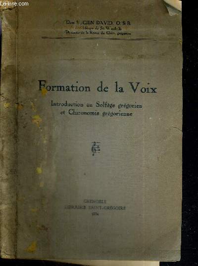 FORMATION DE LA VOIX - INTRODUCTION AU SOLFEGE GREGORIEN ET CHIRONOMIE GREGORIENNE