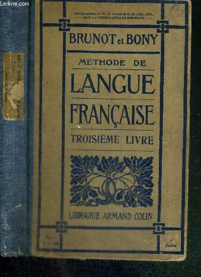 METHODE DE LANGUE FRANCAISE - TROISIEME LIVRE - ENSEIGNEMENT PRIMAIRE ELEMENTAIRE