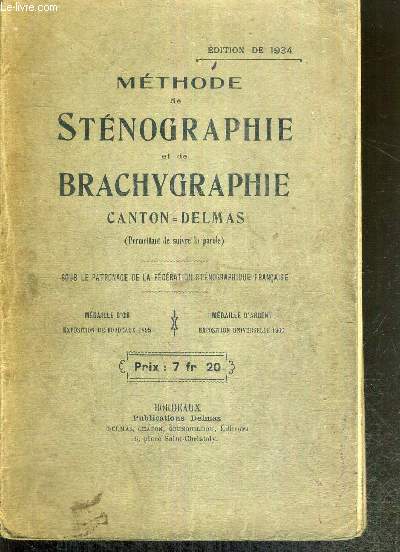 METHODE DE STENOGRAPHIE ET DE BRACHYGRAPHIE CANTON-DELMAS