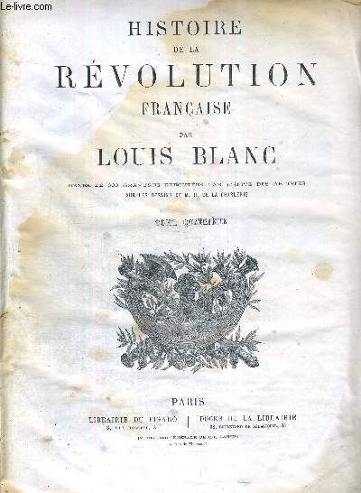 HISTOIRE DE LA REVOLUTION FRANCAISE - TOME 4