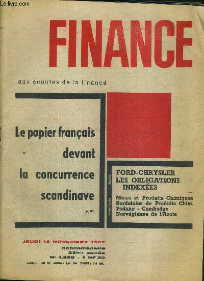 FINANCE - N1.358 - 15 nov. 1962 / 33eme anne