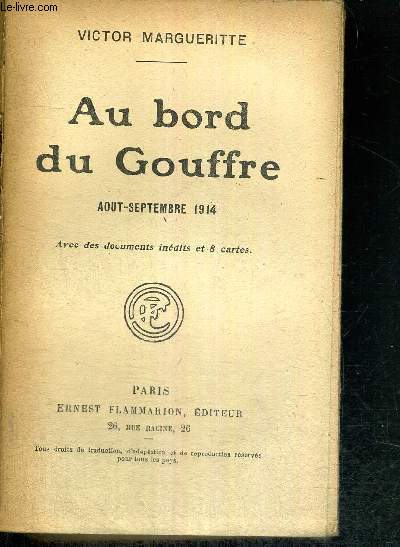 AU BORD DU GOUFFRE - AOUT-SEPTEMBRE 1914