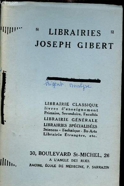 LIBRAIRIES JOSEPH GIBERT / TRAITE D ANALYSE POUR LES ENSEIGNEMENTS CLASSIQUES ET MODERNES -
