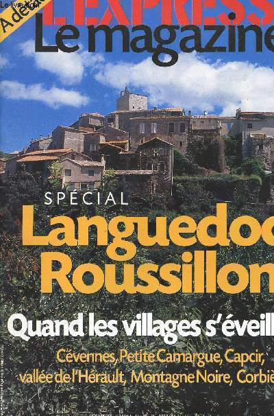 SPECIAL LANGUEDOX-ROUSSILLON - N2661 / Qaund les villages s eveillent, Cevennes, Petit Camargue....