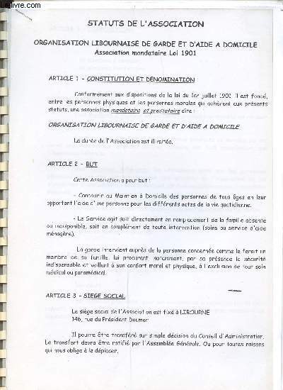 ORGANISATION LIBOURNAISE DE GARDEET D AIDE A DOMICILE - ASSOCIATION MANDATAIRE LOI 1901