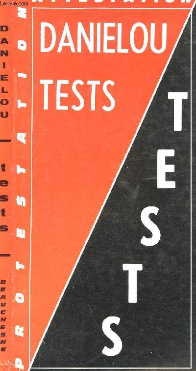 TESTS -ATTESTATION, CONTESTATION,DETESTATION, PROTESTATION