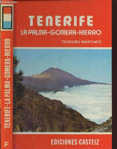 TENERIFE LA PALMA-GOMERA-HIERRO