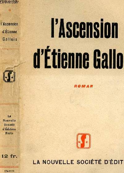 L ASCENSION D ETIENNE GALLOIS