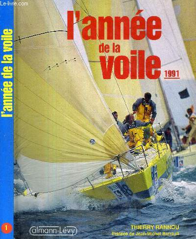L'ANNEE DE LA PLANCHE A VOILE 1991 - N1