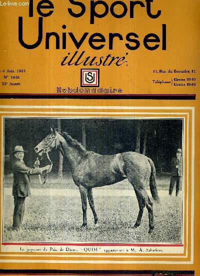 LE SPORT UNIVERSEL ILLUSTRE - N1058 - 8 juin 1923 / la gagnante du prix de Diane, 