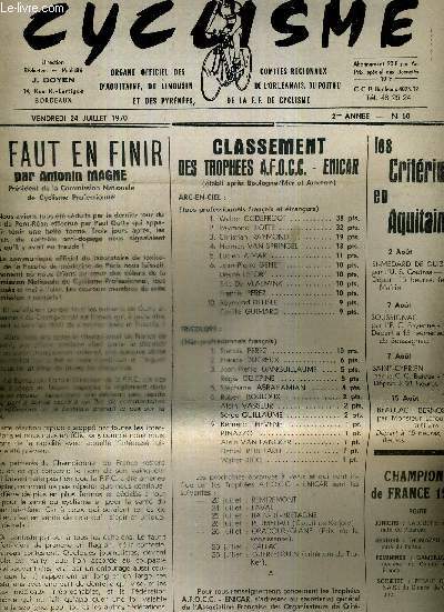 CYCLISME - N60 - 24 juillet 1970 / il faut en venir par Antonin Magne / classement des trophes A.F.O.C.C. - Enicar / les critrums en Aquitaine / champions de France 1970 ...