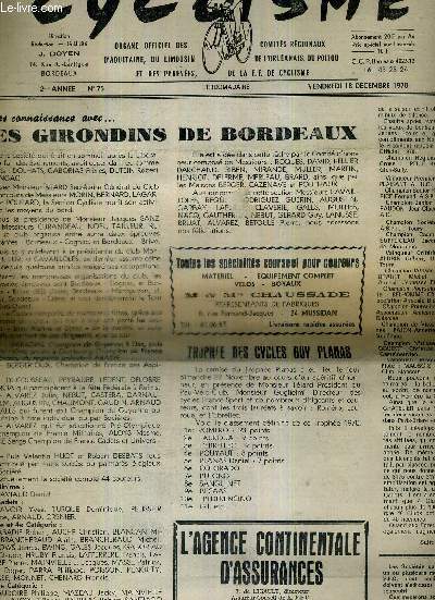 CYCLISME - N75 - 18 dcembre 1970 / faites connaissance avec les girondains de Bordeaux / assemble gnrale du comit rgional de l'Orlanais / cyclo-cross Antonin Magne / la vie des comits...