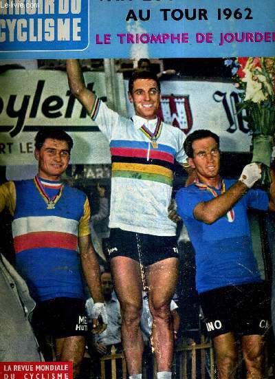 MIROIR DU CYCLISME - N 10 - septembre 61 / Van Looy de Berne au tour 1962 - le triomphe de Jourden / Oerlikon  l'heure des championnats du monde sur piste / Jacques Anquetil et le grand prix des nations...