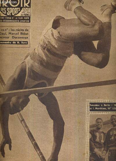 BUT CLUB - LE MIROIR DES SPORTS - N 586 - 6 aout 1956 / V. Sillon, champion de France  Colombes / sensation  Berlin : W. Williams et I. Murchison, 10