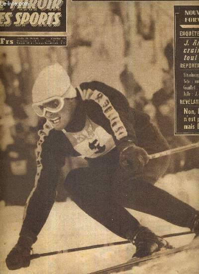 BUT CLUB - LE MIROIR DES SPORTS - N 672 - 10 fvrier 1958 / Toni Sailer est toujours le skieur mondial n1 / J. Anquetil craint surtout Bobet / non, F. Coppi n'est pas ruin mais Bartali../ Ste : une rsurrection...