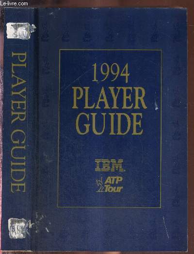 1994 - PLAYER GUIDE - ATP TOUR + 2 DEDICACES