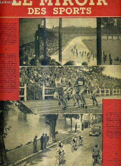 LE MIROIR DES SPORTS - N 102 - nouvelle srie - 28 juin 1943 / vue de la tribune,  l'entre du virage nord, la course de primes / Jean Lalanne, durant la journe de slection au stade Jean-Bouin ...