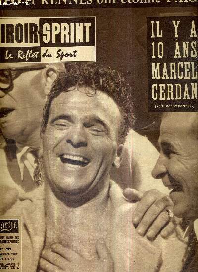 MIROIR SPRINT - N699 - 26 octobre 1959 / il y a 10 ans Marcel Cerdan / Tho et Rennes ont tonn Paris / Robert Chapatte juge Rivire et Anquetil / 
