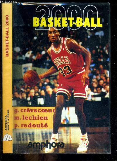 BASKET-BALL 2000 - COLLECTION SPORTS ET LOISIRS