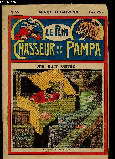 N55 - LE PETIT CHASSEUR DE LA PAMPA
