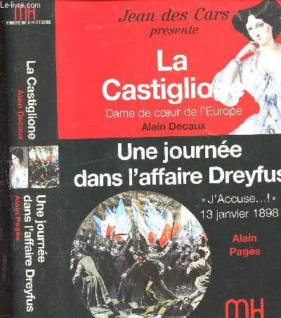 Jean des Cars prsente La Castiglione Dame de coeur de l'Europe - Une journe dans l'affaire Dreyfus 