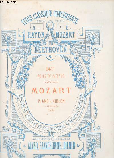 14me sonate en R majeur - Mozart : Piano et violon (ou violoncelle)