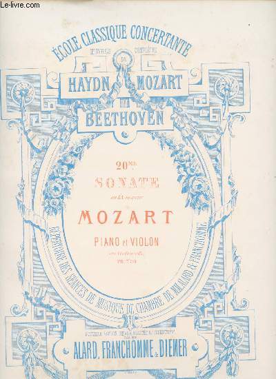 20me sonate en La majeur - Mozart : Piano et violon (ou violoncelle)