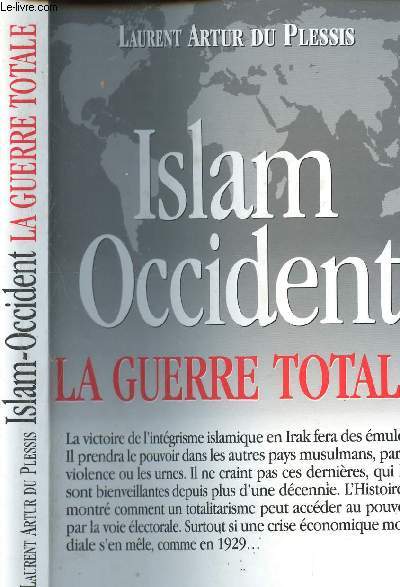 Islam Occident - La Guerre Totale