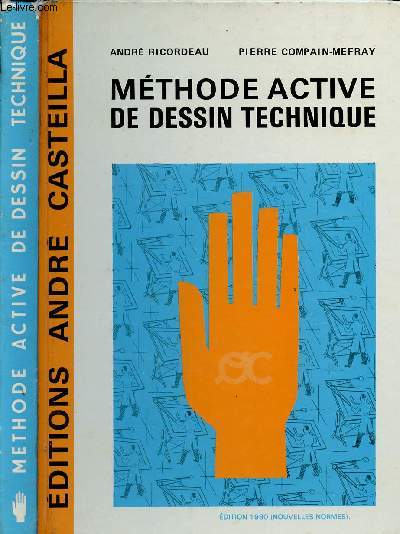 Mthode active de dessin technique (lyce d'enseignement professionnel - lyces techniques - promotion)