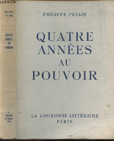 Quatre annes au pouvoir -