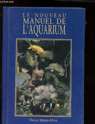 Le nouveau manuel de l'aquarium