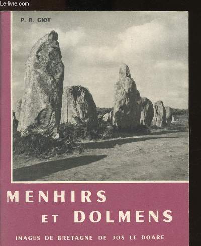 Menhirs et Dolmens