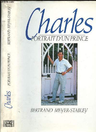 Charles - Portrait d'un prince