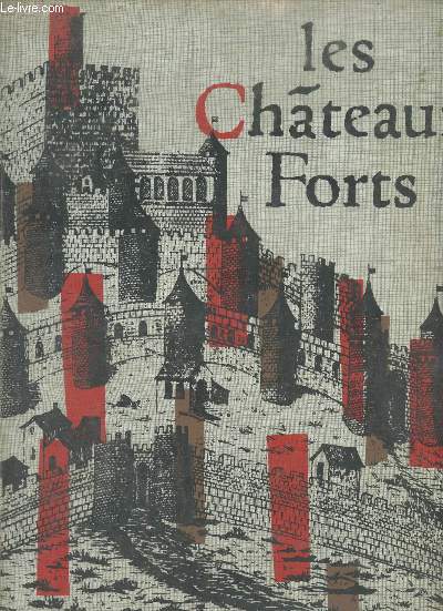Les Chteaux forts en France