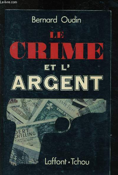 Le crime et l'argent