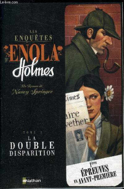 Les enqutes d'Enola Holmes - Tome I - la double disparition