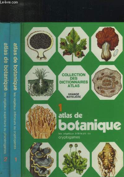 Atlas de botanique : Tomes I et II