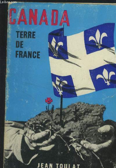 Canada : Terre de France