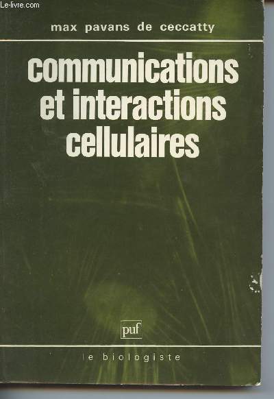Communications et interactions cellulaires (Collection 