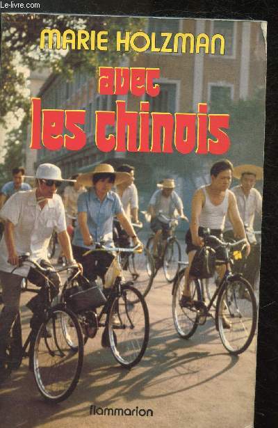 Avec les Chinois