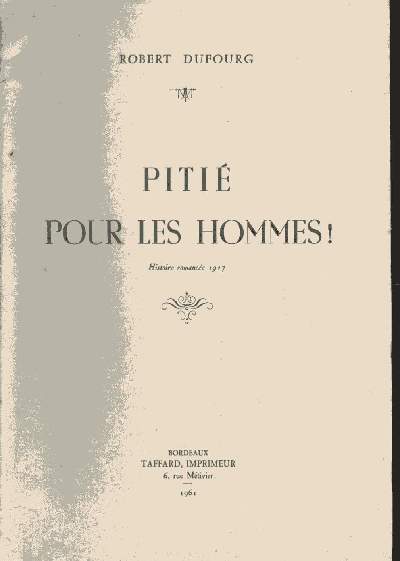 Piti pour les hommes - Histoire romance 1917