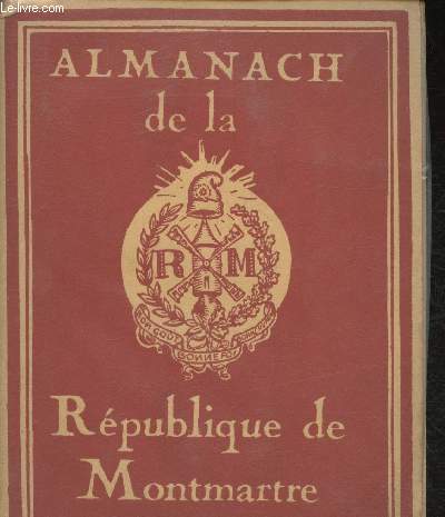 Almanach de la rpublique de Montmartre - 1931