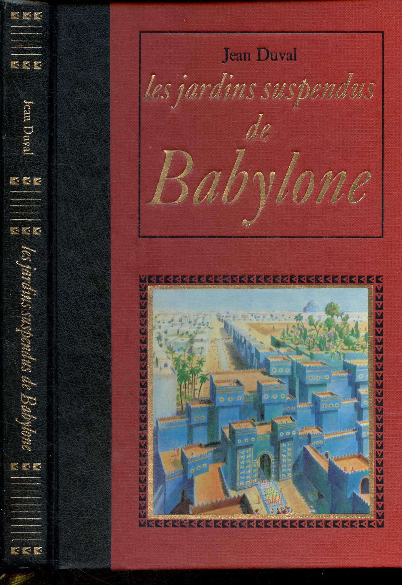 Les Jardins Suspendus de Babylone