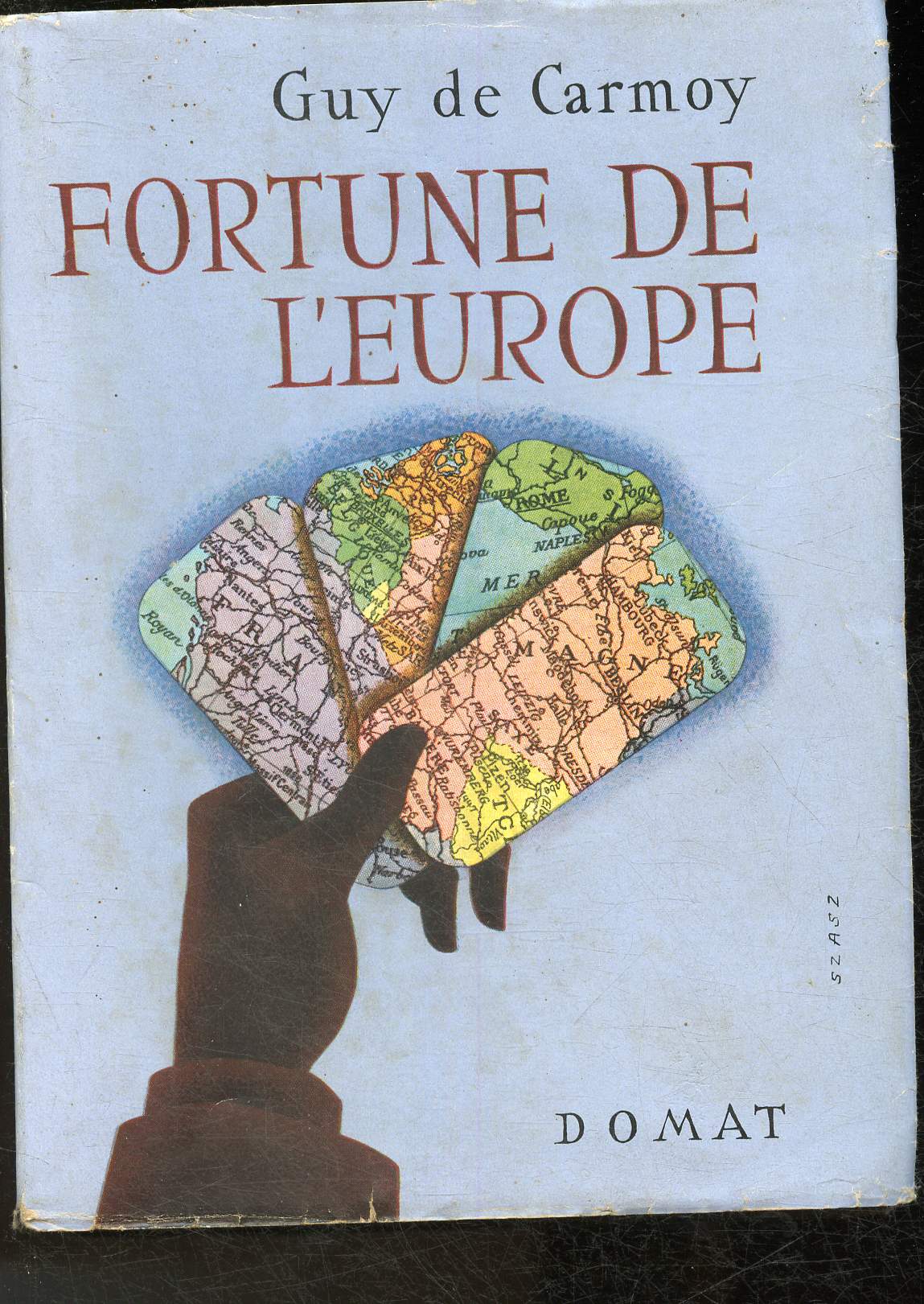 Fortune de l'Europe